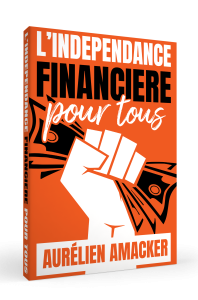 L'indépendance financière pour tous